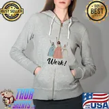 Pro The Schuyler Sisters Werk Include Women In The Sequel Shirt Full Zip Hooded