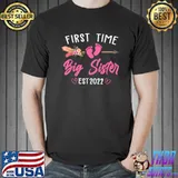 Promoted to Big Sister Est 2022 First Time Big Sister T Shirt