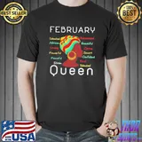 Queens Are Born In February Birthday Afro Words Art Shirt