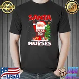 santa Talks To Nurses Christmas Matching Nursing Pajama Xmas Sweater Shirt
