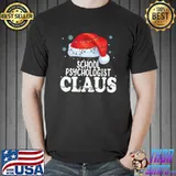 School Psychologist Claus Christmas Funny Matching T-shirt