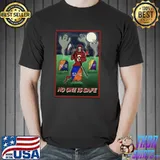 Sweet I Love Death No One Is Safe Shirt Unisex