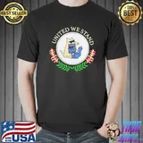 Teddy the dog united we stand shirt