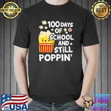 Top 100 Days of School And Still Poppin Popcorn Teacher Kid Teen Premium T-Shirt Unisex
