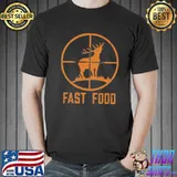 Top Deer Fast Food Hunting Shirt