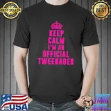 Top Keep calm I'm an tweenager shirt