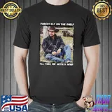 Top Rip With A Whip Meme Forget Elf On The Shelf Yellowstone Unisex T-Shirt