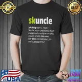 Top Skuncle Shirt