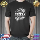 Top STEFAN Limited Edition Funny Personalized Name Joke T-shirt
