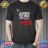 Trump 2024 Election Keep America Great Jobs Mot Mobs T-Shirt