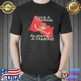 U.S Marine Flag Once A Marine Always A Marine T-Shirt