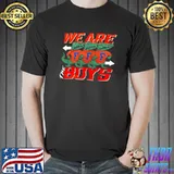 We Are The Boys Florida Gators Shirt
