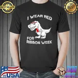 We Wear Red Fo Red ribbon week Awareness Costume Tee Shirt