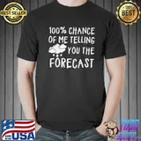 Weather Forecast Meteorologist Unisex T-Shirt
