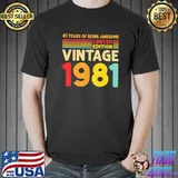 41 Years Of Being Awesome Limited Edition Vintage 1981 T-Shirt Unisex