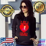 Awesome My President is my Valentine T-Shirt
