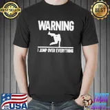 Awesome Parkour warning I jump over everything Unisex