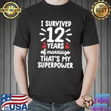 Awesome Survived 12 Years of marriage 12th Wedding Anniversary T-Shirt
