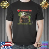 Baby Yoda Canadian Tire Survived Covid-19 2020 Shirt Unisex