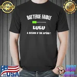 Batterie faible lulu a besoin d'un apero Unisex