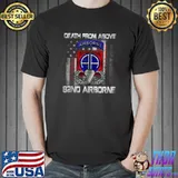 Best Death From Above 82nd Airborne Division Paratrooper Flag T-shirt