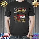Best February Birthday A Queen Was Born in February 1949 February T-Shirt