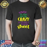Best Funny Mardi Gras 2022 Parade Party Masquerade New Orlean Tee T-Shirt