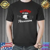 Best Funny Percussion Drumsticks Drummer Design T-Shirt