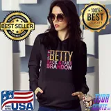Best Give Us Back Betty And Take Brandon Shirt
