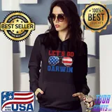 Best Sarcastic Patriot Lets Go Darwin T-Shirt