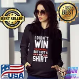 Didnt Win The Powerball Unisex T-Shirt