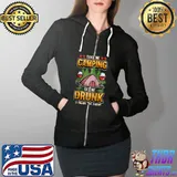 Funny Funny Camping Get Me Drunk Enjoy Show T- Full Zip Hooded