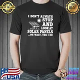 Funny Funny Solar Panel Lover Design Solar Array Sun Power Premium T-Shirt
