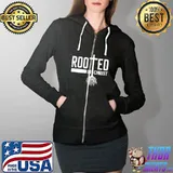 Funny I Am Rooted In Christ Jesus Forgiven Christian T-Shirt Full Zip Hooded