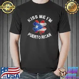 Funny Kiss Me I'm Puerto Rican Flag Funny St. Patrick's Day T- Unisex