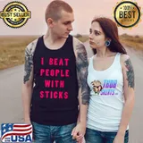 I Beat People With Sticks Drummer Saying For A Percussionist Premium T-Shirt Tank Top