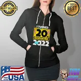 I turned 20 in quarantine 2022 birthday Full Zip Hooded