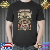 Legends Were Born In February 1982 Aged Life Begins At 40 T-Shirt