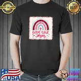 Love Like Jesus Rainbow Leopard Print Church Valentines Day T-Shirt Unisex