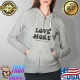 Love more I corinthians Full Zip Hooded