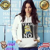 Minions yeah no shirt