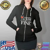 Nice ASTRONOMERS And Wine Make Everything Fine Shirt ASTRONOMER T- Full Zip Hooded