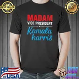 Nice Celebrate Vice President Kamala Harris Democratic Election T- Unisex