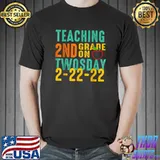 Nice Vintage Teaching 2nd Grade On Twosday 2-22-22 Teacher T-Shirt