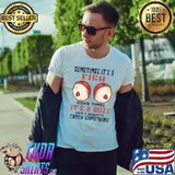 Official Funny Fishing Sometimes It's A Fish Other Times It's A Buzz T- Unisex