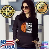 Official I'm Not Yelling Basketball Coach Voice Coaching Basketball T-Shirt