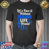 Official Without Isaiah Life Would B Flat Music Lover First Name Premium T-Shirt Unisex