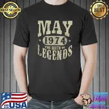Original 48 Years Old 48th Birthday May 1974 Birth of Legend T-shirt