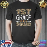 Original Back To School First Grade 1St Grade Squad Leopard Teacher T-Shirt Unisex