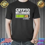 Original Cryptocurrency Millionaire Loading Funny Crypto T- Unisex